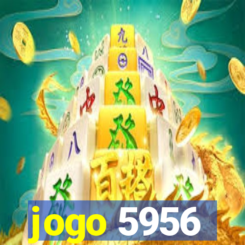 jogo 5956